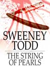 Sweeney Todd (eBook): The String of Pearls
